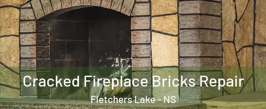  Cracked Fireplace Bricks Repair Fletchers Lake - NS