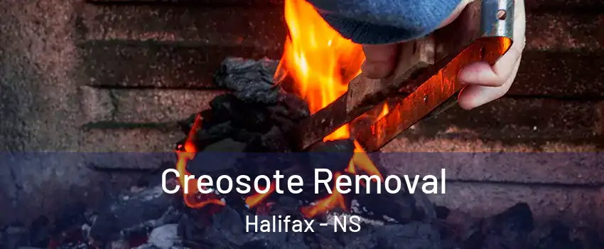  Creosote Removal Halifax - NS