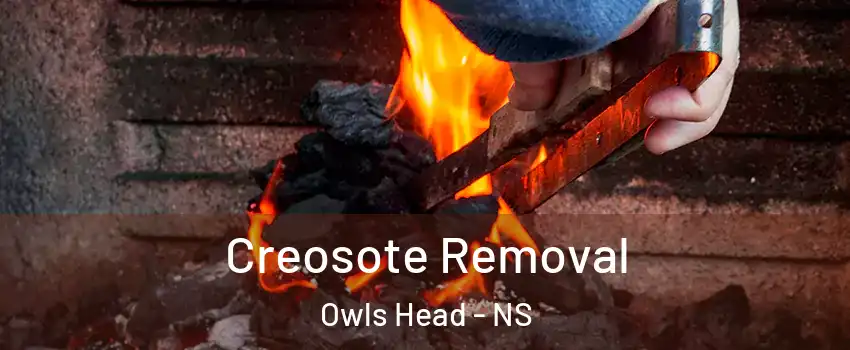  Creosote Removal Owls Head - NS