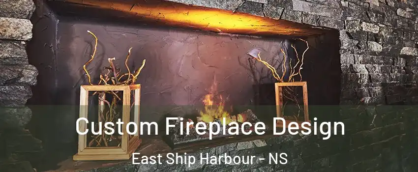  Custom Fireplace Design East Ship Harbour - NS
