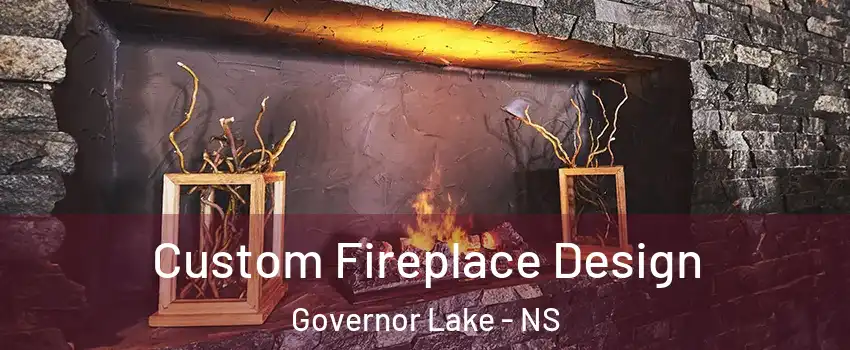  Custom Fireplace Design Governor Lake - NS