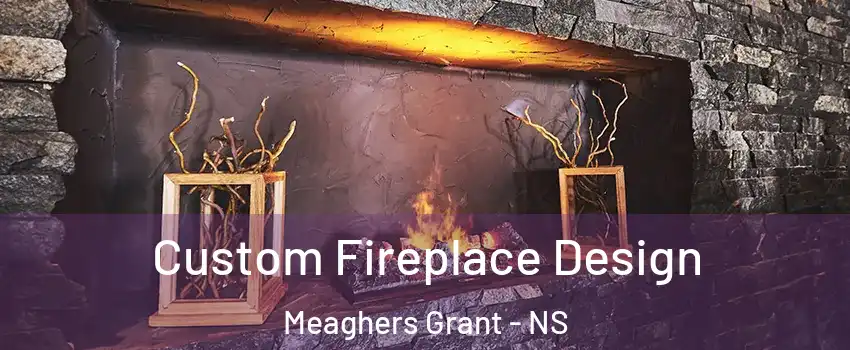  Custom Fireplace Design Meaghers Grant - NS