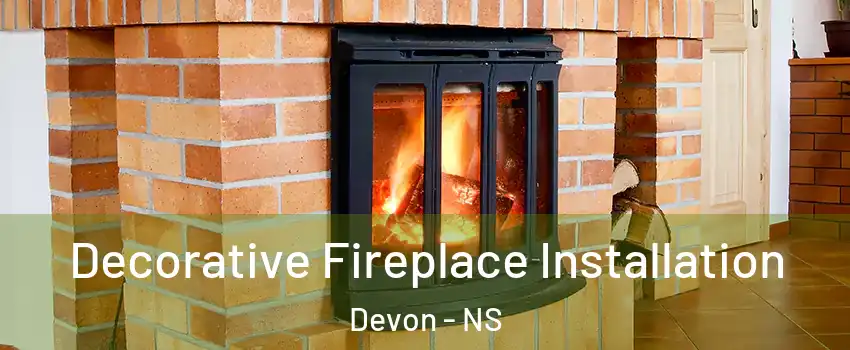  Decorative Fireplace Installation Devon - NS