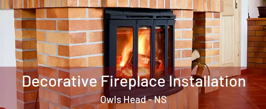  Decorative Fireplace Installation Owls Head - NS