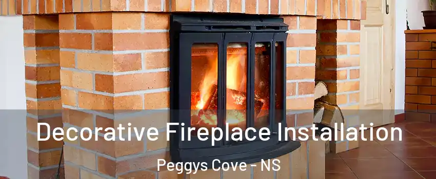  Decorative Fireplace Installation Peggys Cove - NS