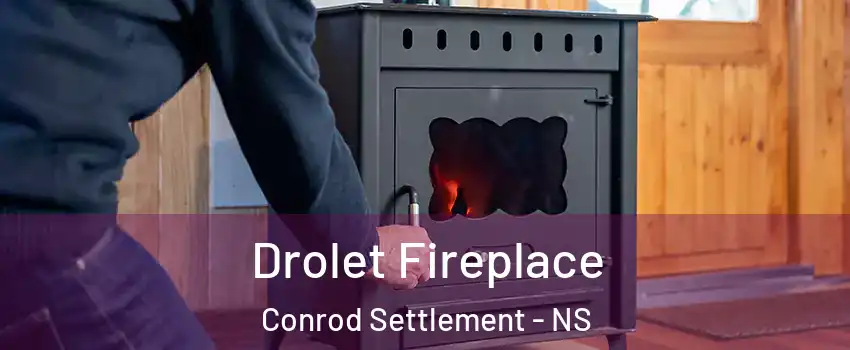  Drolet Fireplace Conrod Settlement - NS
