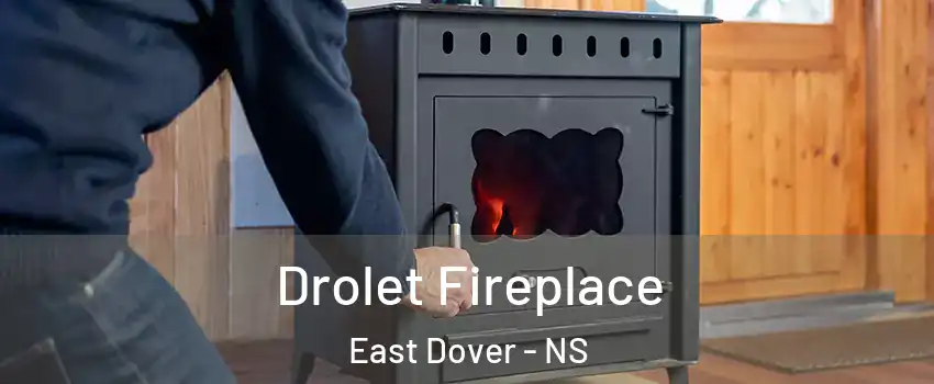  Drolet Fireplace East Dover - NS