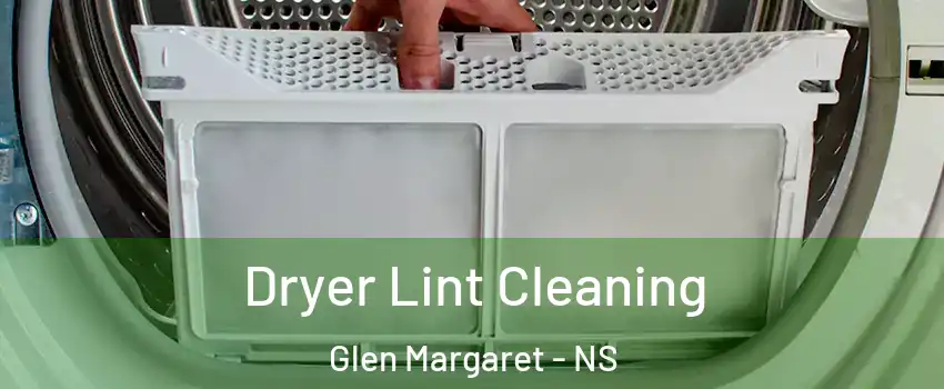  Dryer Lint Cleaning Glen Margaret - NS