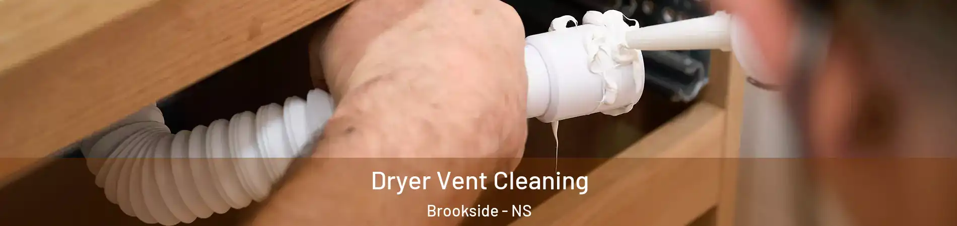  Dryer Vent Cleaning Brookside - NS