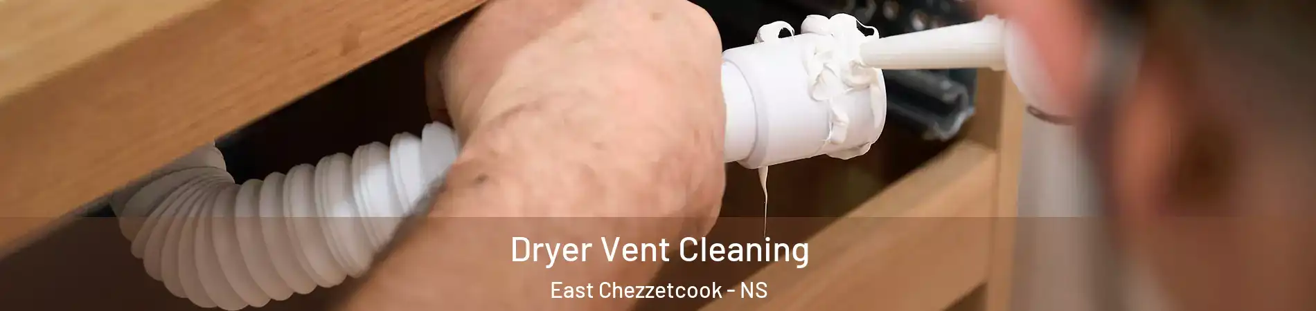  Dryer Vent Cleaning East Chezzetcook - NS