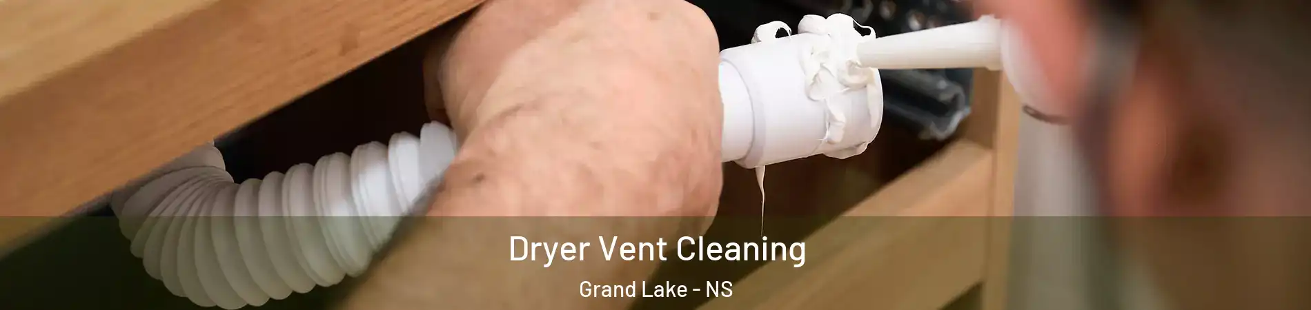  Dryer Vent Cleaning Grand Lake - NS