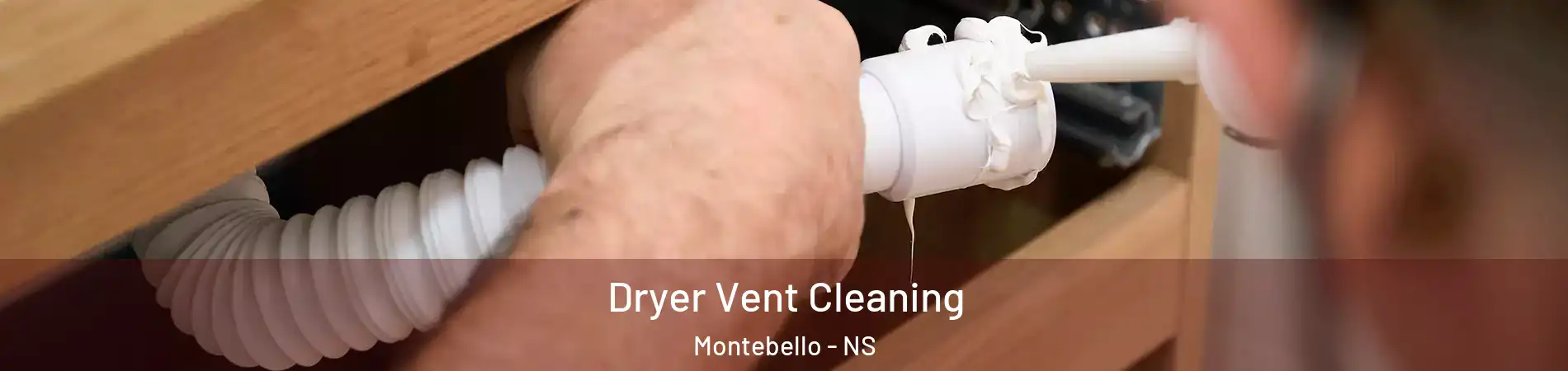  Dryer Vent Cleaning Montebello - NS