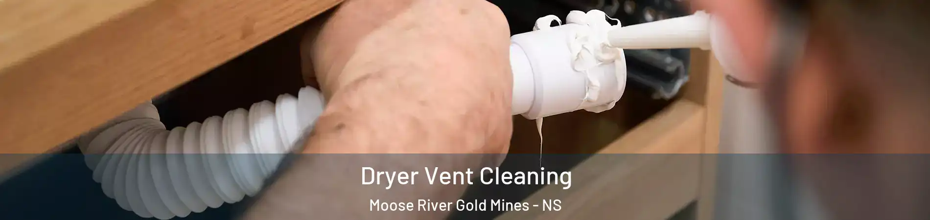  Dryer Vent Cleaning Moose River Gold Mines - NS