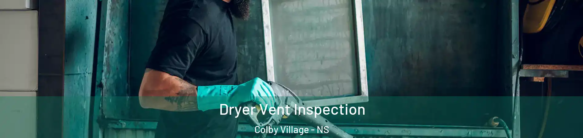  Dryer Vent Inspection Colby Village - NS