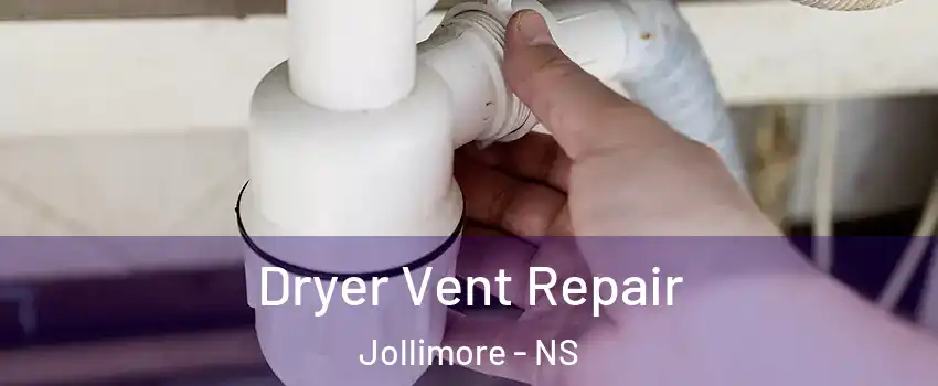  Dryer Vent Repair Jollimore - NS
