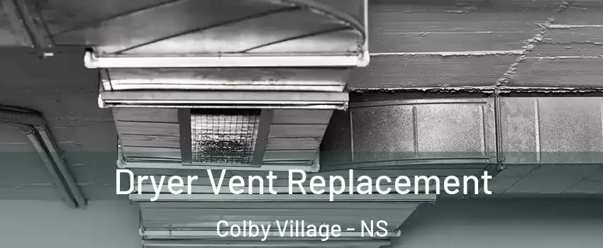  Dryer Vent Replacement Colby Village - NS