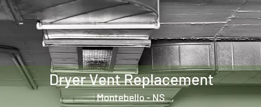  Dryer Vent Replacement Montebello - NS
