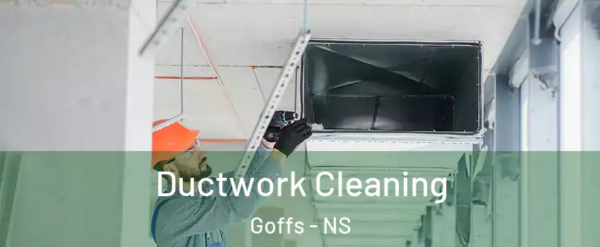  Ductwork Cleaning Goffs - NS
