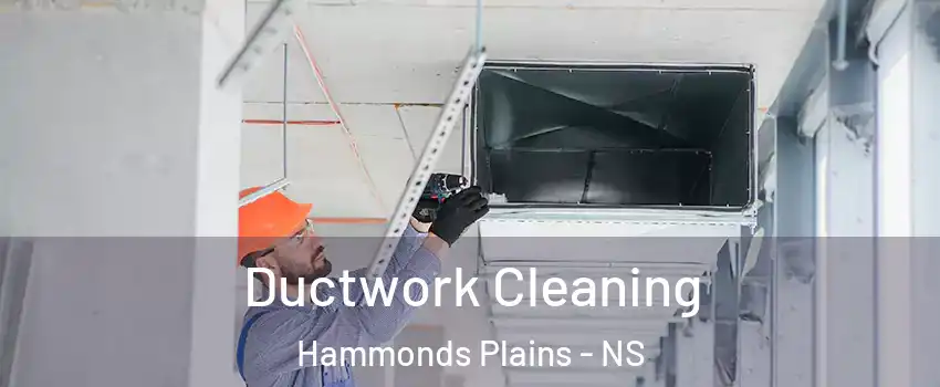  Ductwork Cleaning Hammonds Plains - NS