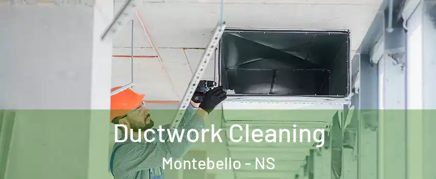  Ductwork Cleaning Montebello - NS