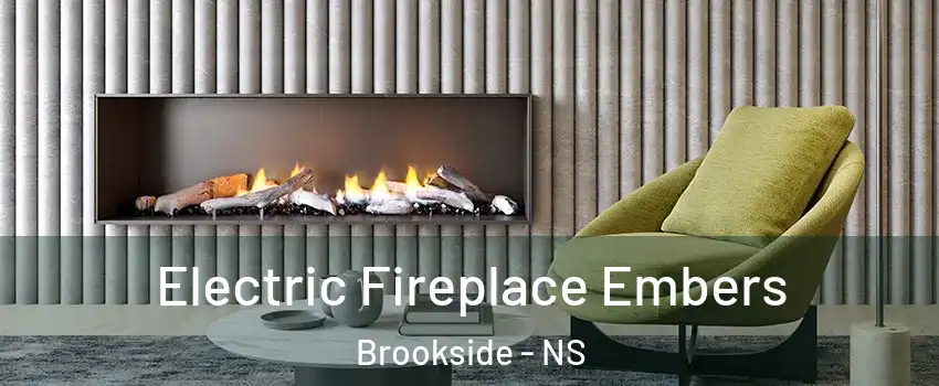  Electric Fireplace Embers Brookside - NS
