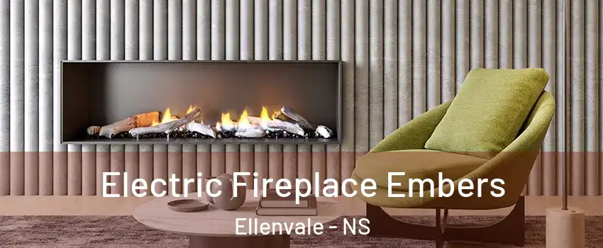  Electric Fireplace Embers Ellenvale - NS