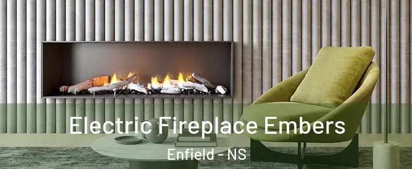  Electric Fireplace Embers Enfield - NS