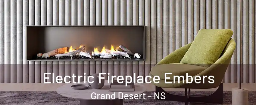  Electric Fireplace Embers Grand Desert - NS
