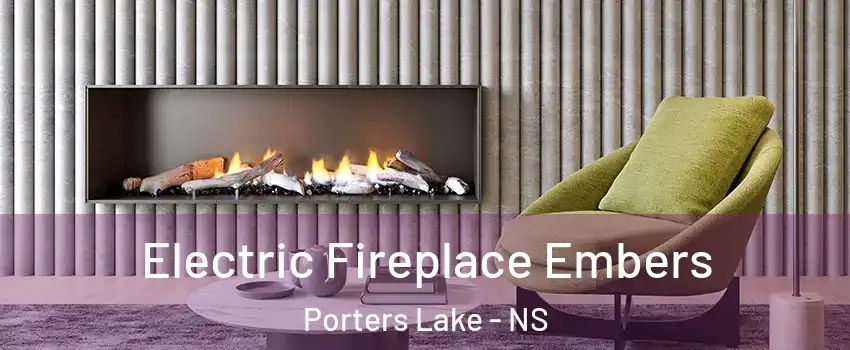  Electric Fireplace Embers Porters Lake - NS