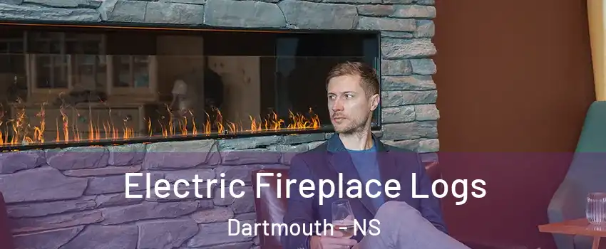 Electric Fireplace Logs Dartmouth - NS