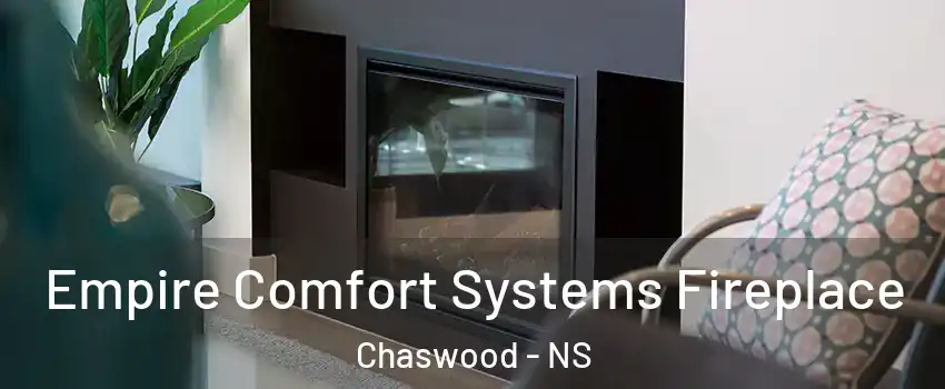  Empire Comfort Systems Fireplace Chaswood - NS