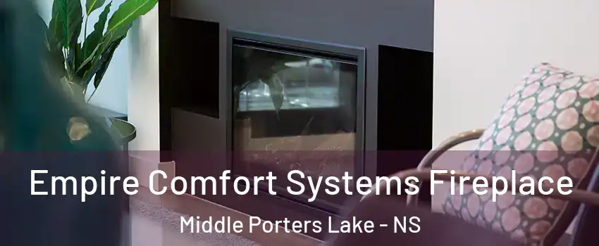  Empire Comfort Systems Fireplace Middle Porters Lake - NS