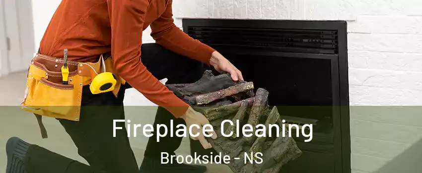  Fireplace Cleaning Brookside - NS