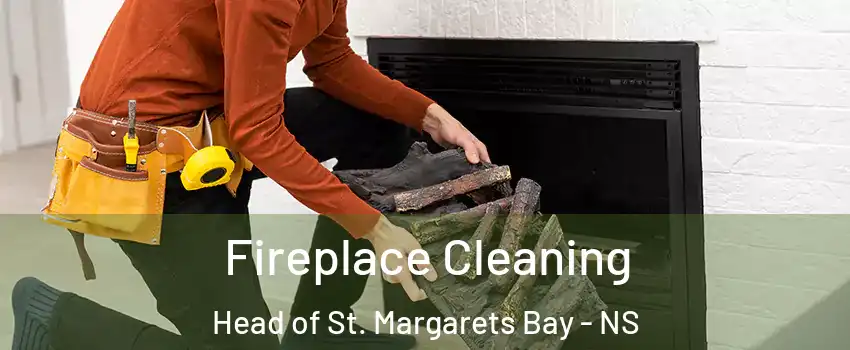  Fireplace Cleaning Head of St. Margarets Bay - NS