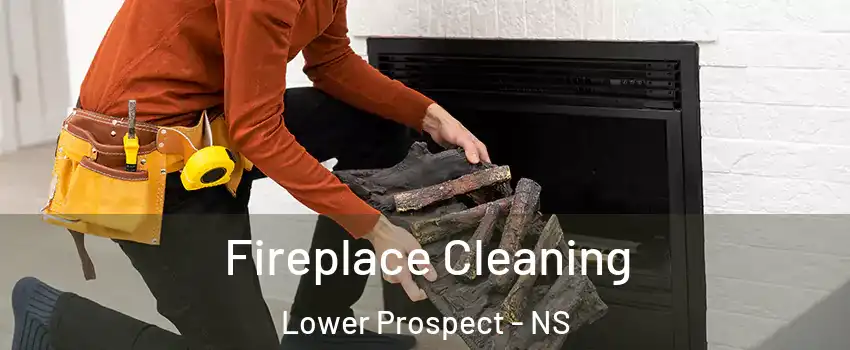  Fireplace Cleaning Lower Prospect - NS