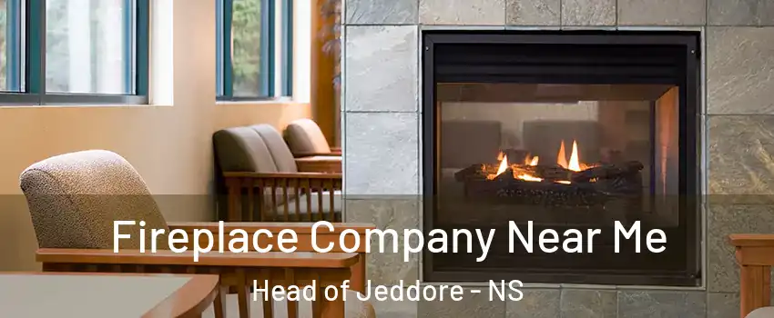  Fireplace Company Near Me Head of Jeddore - NS