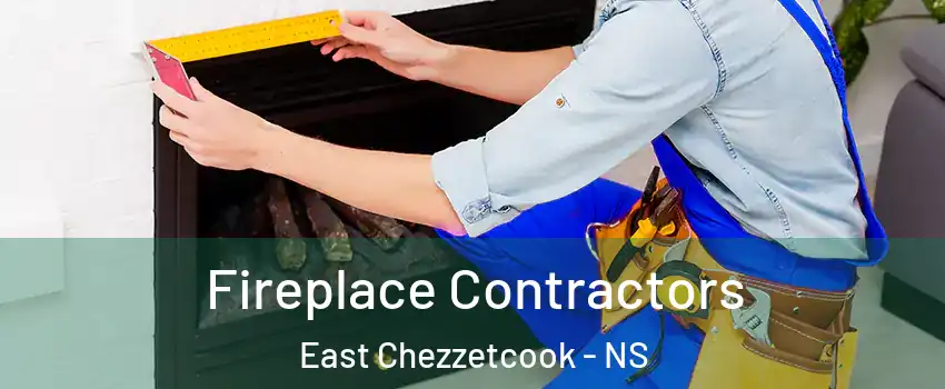  Fireplace Contractors East Chezzetcook - NS