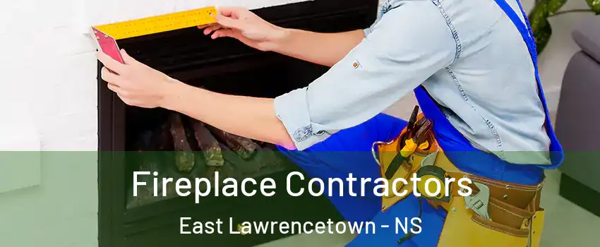  Fireplace Contractors East Lawrencetown - NS