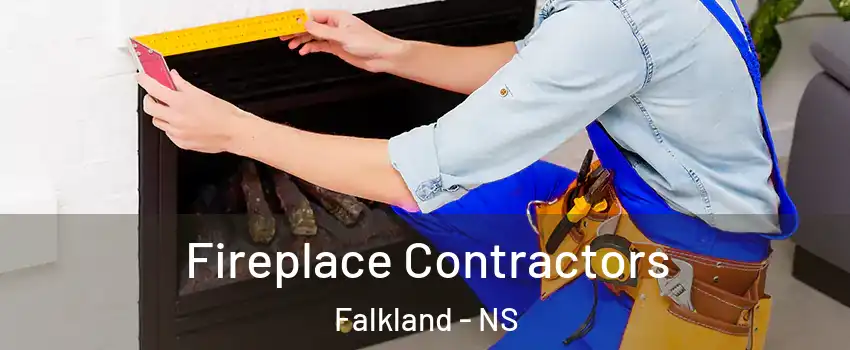  Fireplace Contractors Falkland - NS