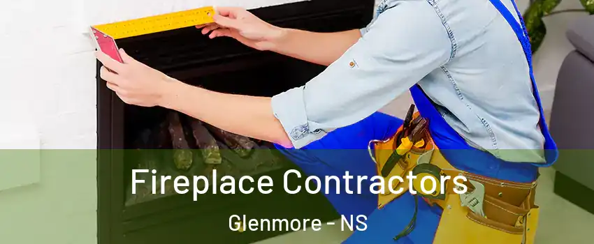  Fireplace Contractors Glenmore - NS