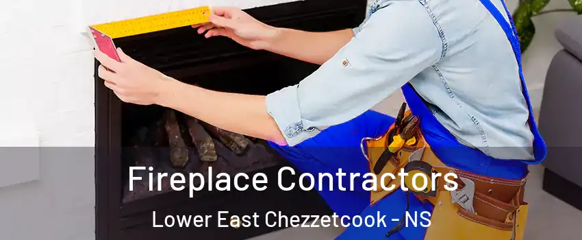 Fireplace Contractors Lower East Chezzetcook - NS