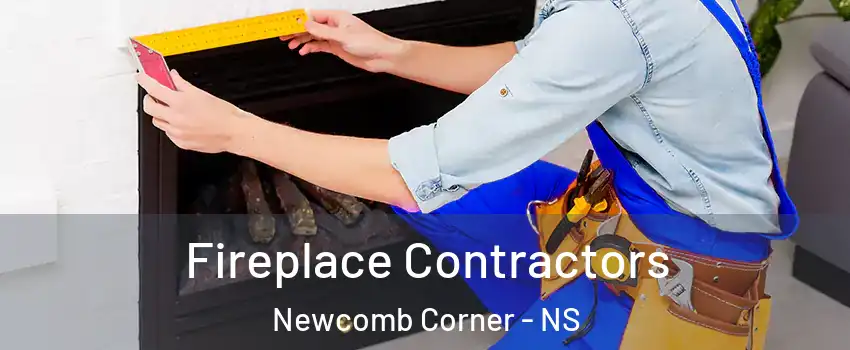  Fireplace Contractors Newcomb Corner - NS
