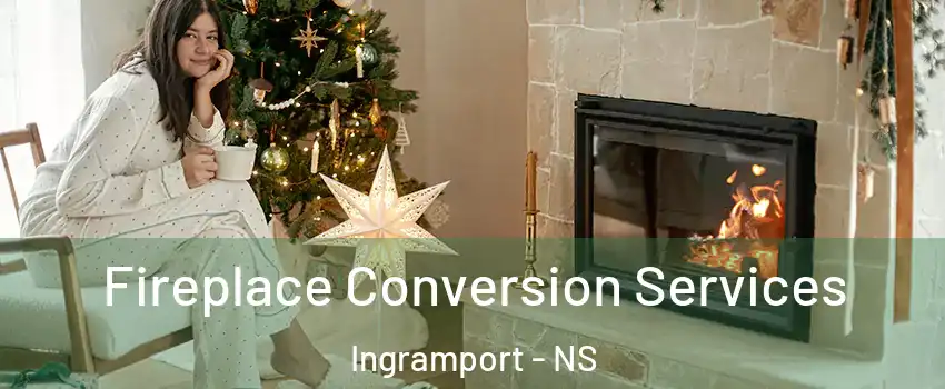  Fireplace Conversion Services Ingramport - NS