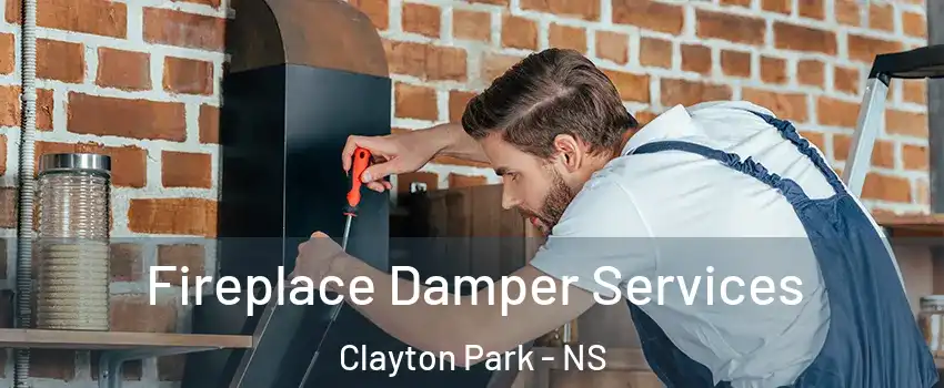  Fireplace Damper Services Clayton Park - NS