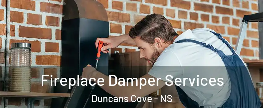  Fireplace Damper Services Duncans Cove - NS