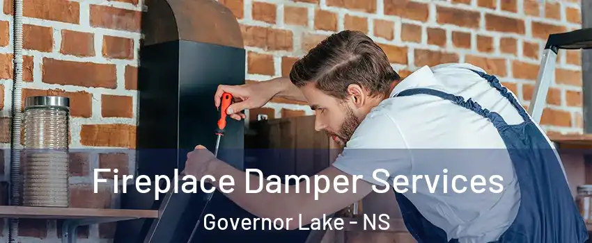  Fireplace Damper Services Governor Lake - NS