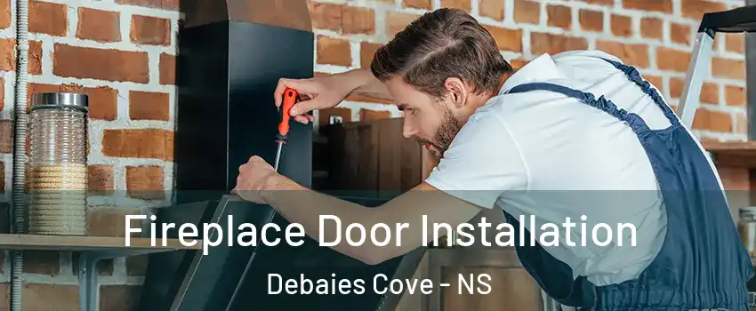  Fireplace Door Installation Debaies Cove - NS