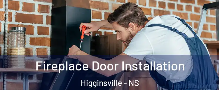  Fireplace Door Installation Higginsville - NS