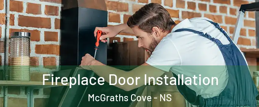  Fireplace Door Installation McGraths Cove - NS