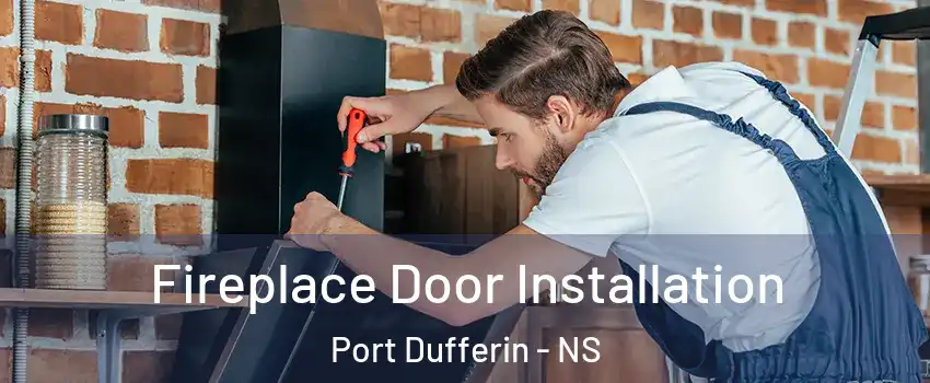  Fireplace Door Installation Port Dufferin - NS